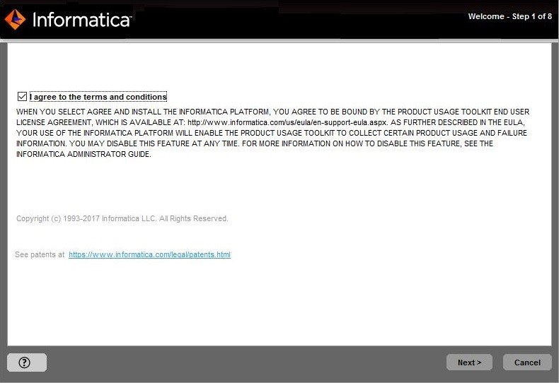 This image describes the Informatica installation terms and conditions. 
				  