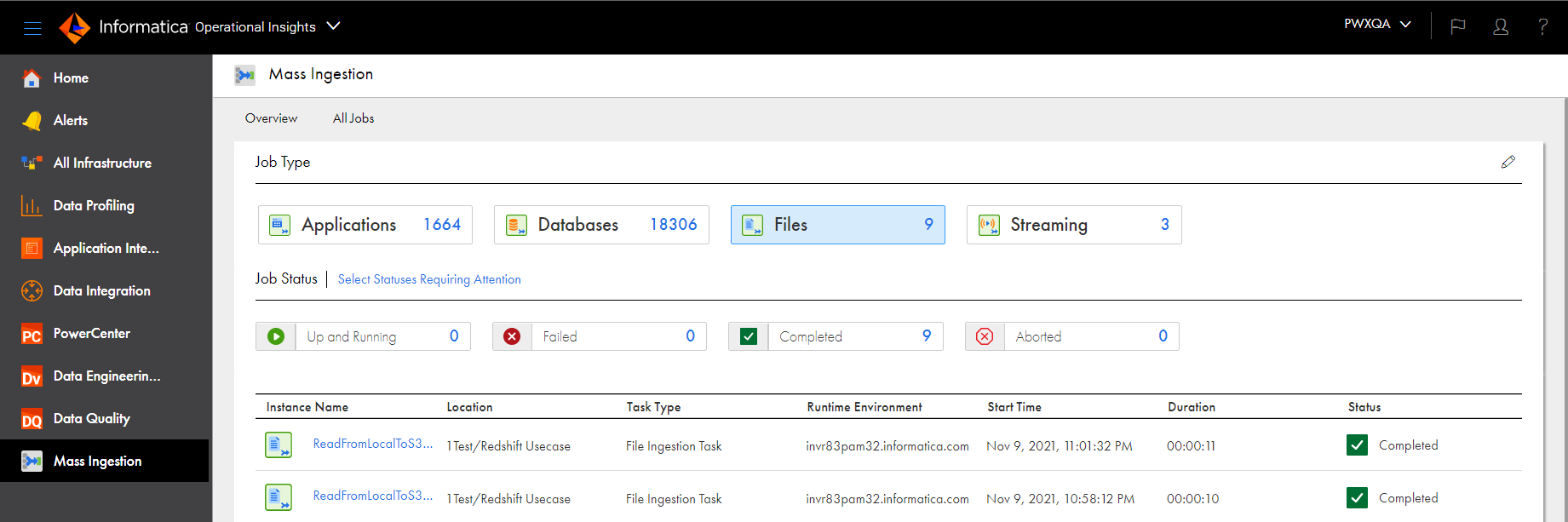 File ingestion tasks in the Overview tab 
			 