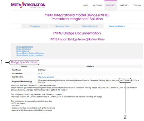 No site da Meta Integration Technology Inc., abra a página Supported Tools (Ferramentas com Suporte) da fonte de metadados. A seção Bridge Specifications (Especificações da Ponte) mostra os requisitos de configuração.
		  